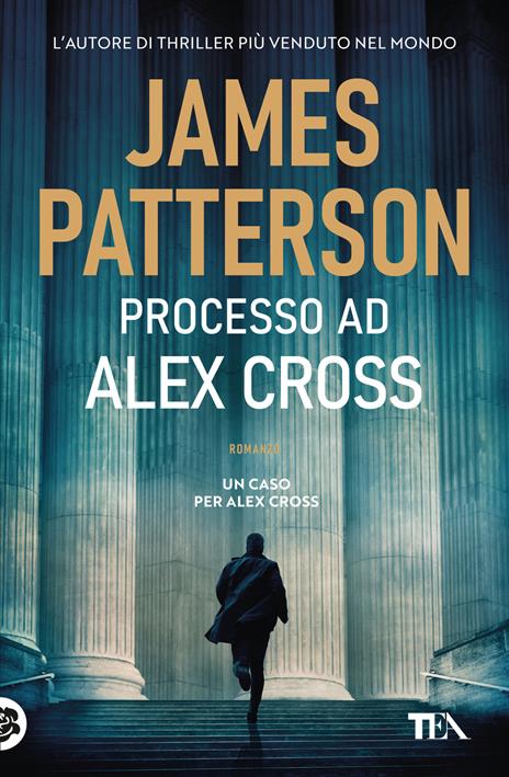 Processo ad Alex Cross - James Patterson - copertina