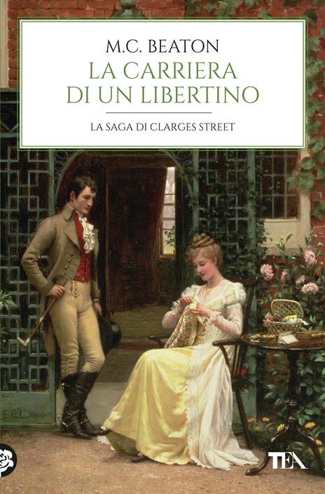 La carriera di un libertino. 67 Clarges Street - M. C. Beaton - copertina