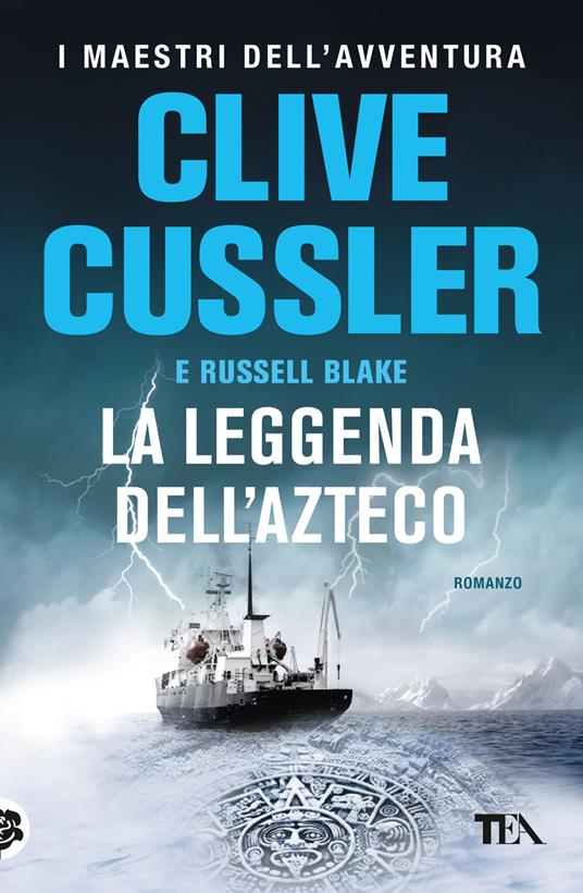 La leggenda dell'azteco - Clive Cussler,Russell Blake - copertina