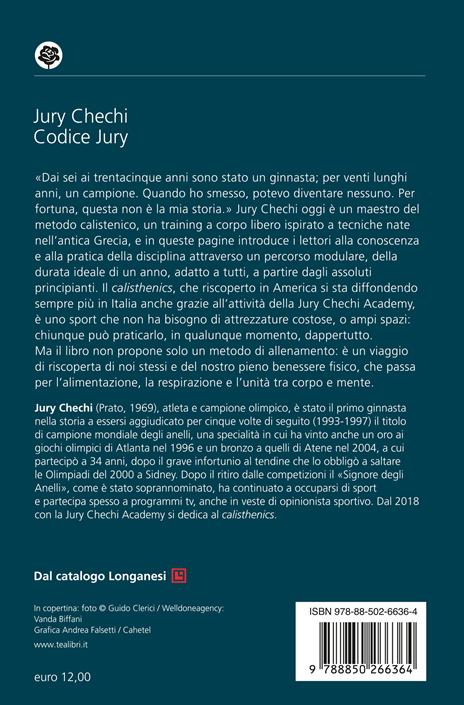 Codice Jury. In forma a qualunque età con il primo manuale del Signore degli anelli - Jury Chechi - 2