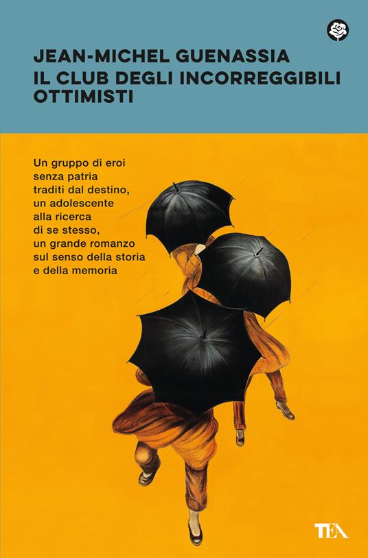 Il club degli incorreggibili ottimisti - Jean-Michel Guenassia - copertina
