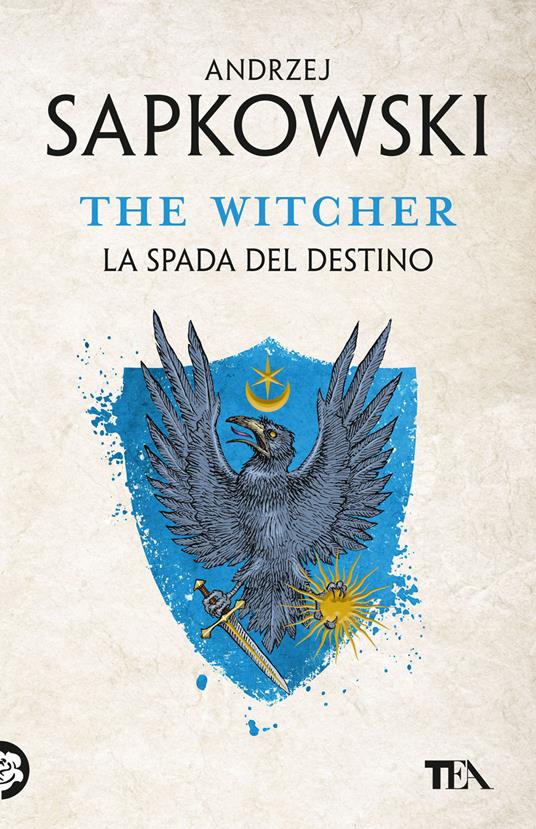 La spada del destino. The Witcher. Vol. 2 - Andrzej Sapkowski - copertina