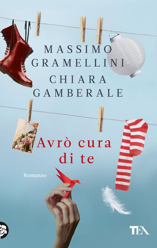 Avrò cura di te - Massimo Gramellini,Chiara Gamberale - copertina