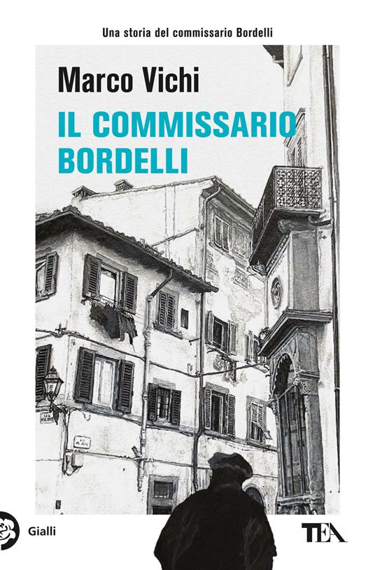Il commissario Bordelli - Marco Vichi - copertina