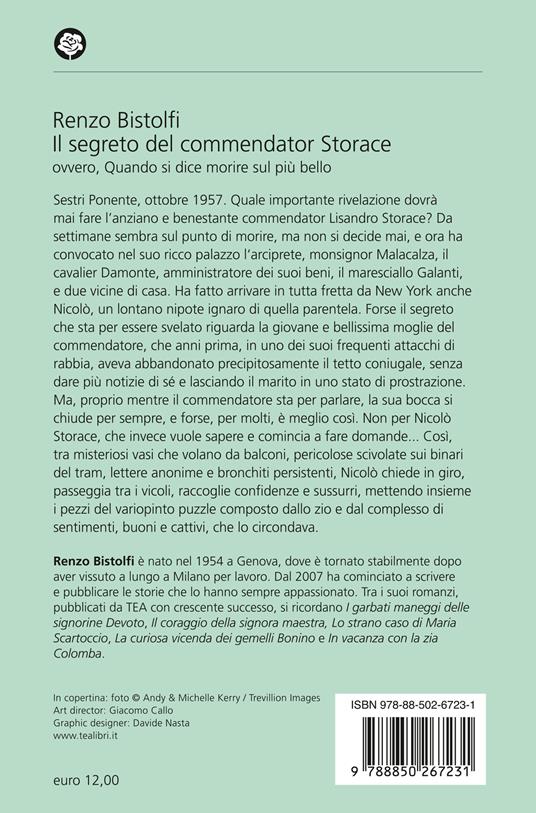 Il segreto del commendator Storace. Ovvero, quando si dice morire sul più bello - Renzo Bistolfi - 2