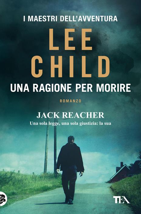 Una ragione per morire - Lee Child - copertina