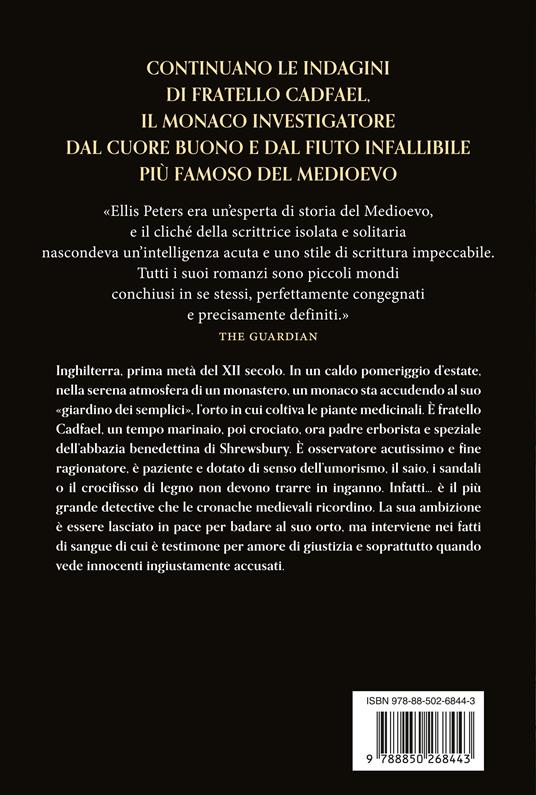 Le cronache di fratello Cadfael: Il roseto ardente-L'eremita della foresta-La confessione di fratello Halui. Vol. 5 - Ellis Peters - 4