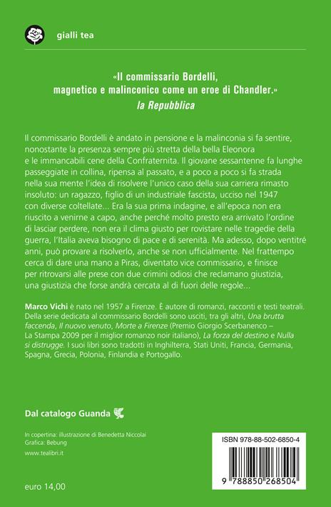 Non tutto è perduto. Un'avventura del commissario Bordelli - Marco Vichi - 2