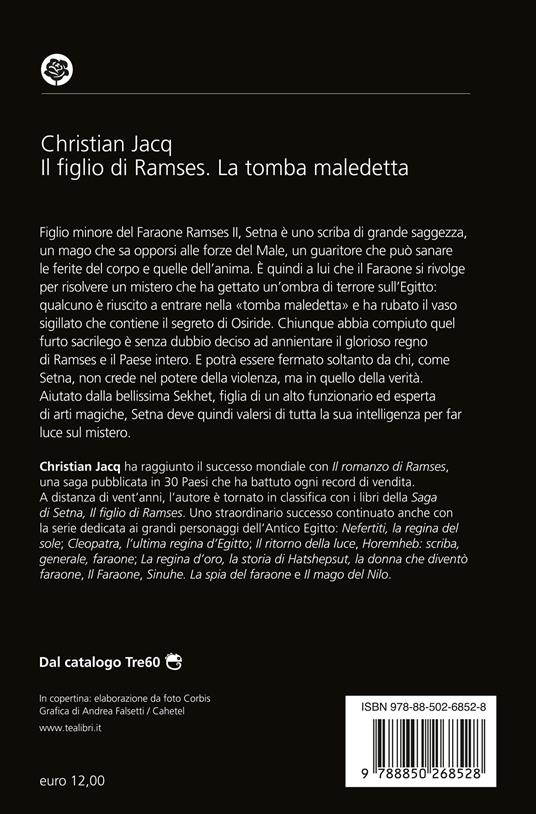 La tomba maledetta. Il figlio di Ramses - Christian Jacq - 2