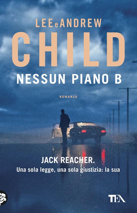 Nessun piano B - Lee Child,Andrew Child - copertina