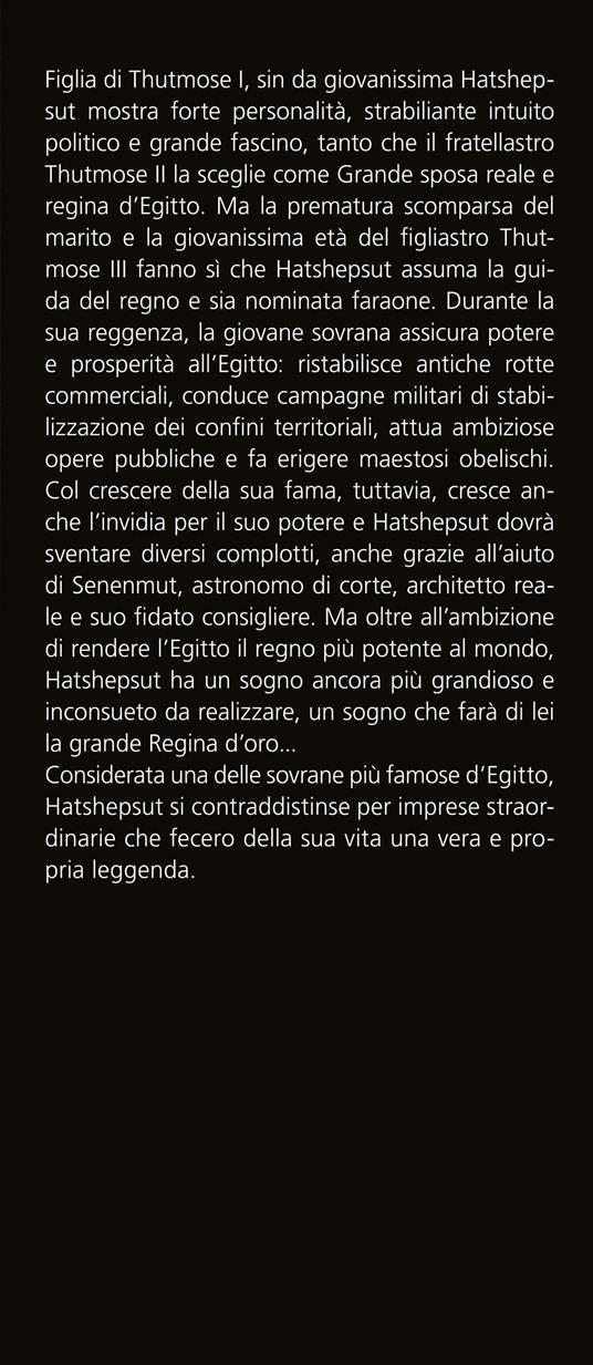 La regina d'oro. La storia di Hatshepsut, la donna che diventò faraone - Christian Jacq - 2