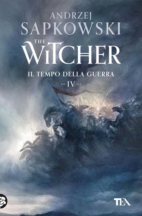 Il tempo della guerra. The Witcher. Vol. 4 - Andrzej Sapkowski - copertina