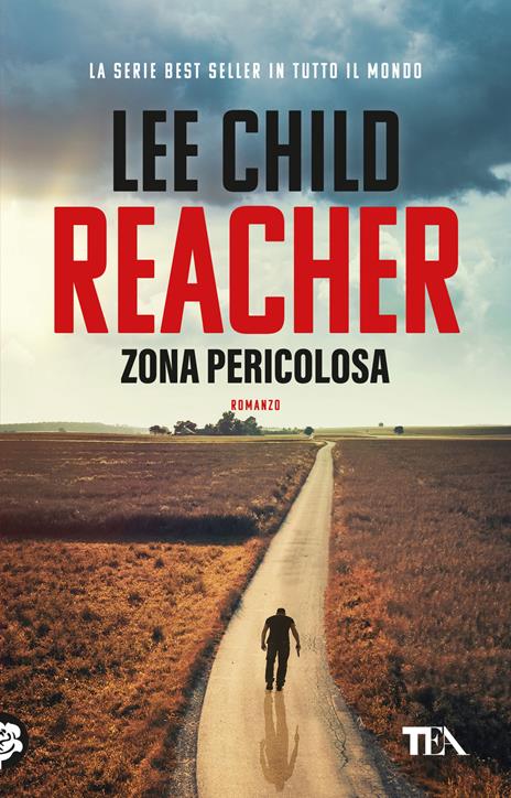 Zona pericolosa - Lee Child - copertina