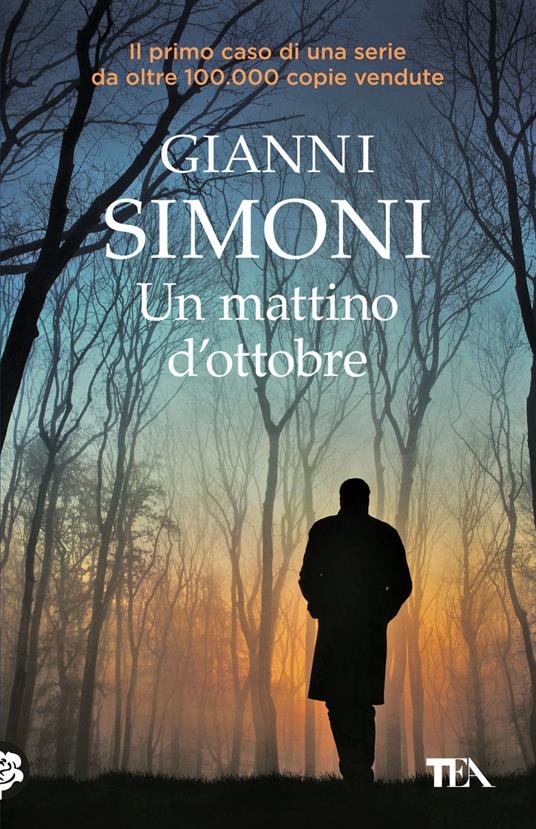 Un mattino d'ottobre. I casi di Petri e Miceli. Vol. 1 - Gianni Simoni - copertina