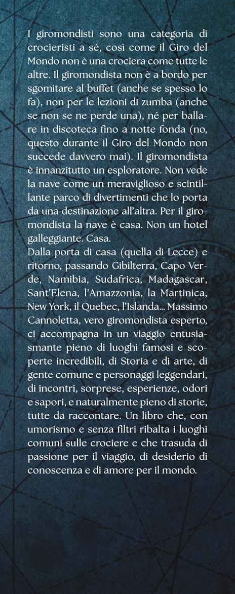 Il giramondo. Da Zanzibar all'Islanda, passando per l'Amazzonia - Massimo Cannoletta - 2