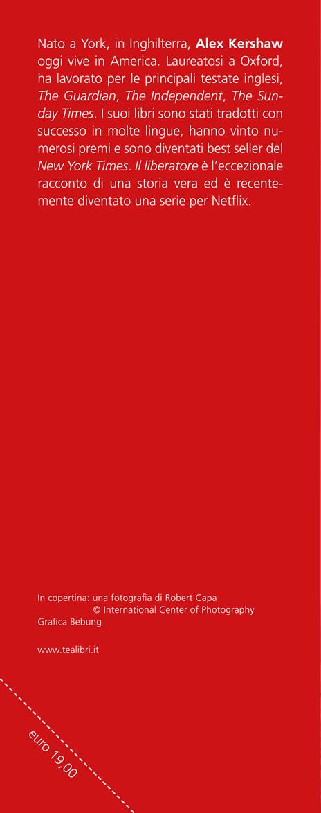 Il liberatore. Dalle coste della Sicilia all'inferno di Dachau: un'odissea di 500 giorni durante la Seconda guerra mondiale - Alex Kershaw - 3