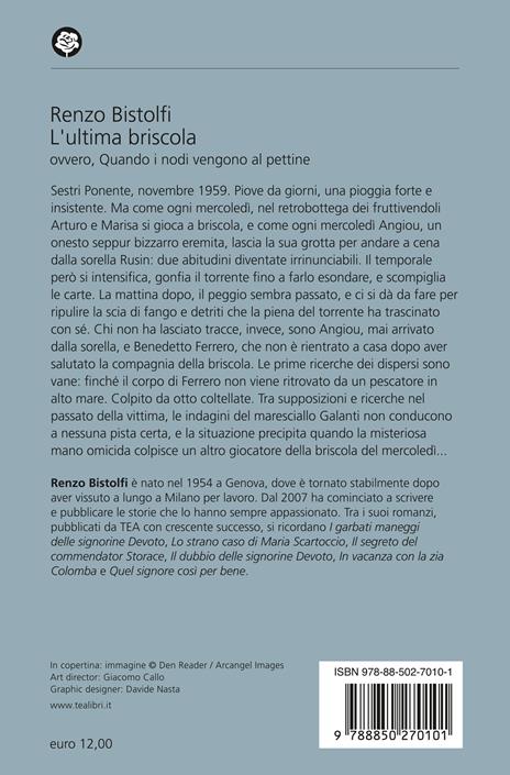 L'ultima briscola ovvero, Quando i nodi vengono al pettine - Renzo Bistolfi - 2