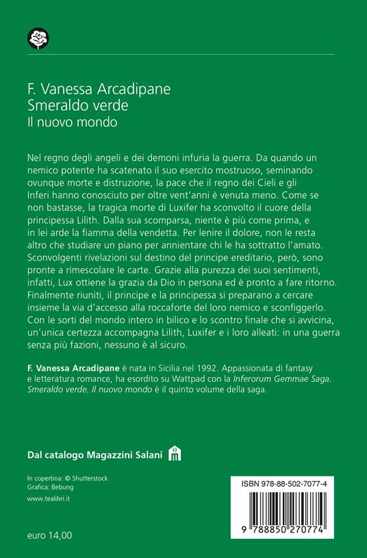 Smeraldo verde. Il nuovo mondo - F. Vanessa Arcadipane - 2