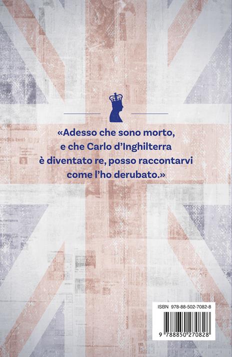 Ho rubato al re d'Inghilterra - Fabio Pozzo - 4