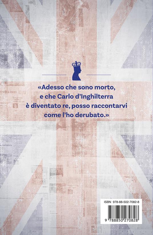 Ho rubato al re d'Inghilterra - Fabio Pozzo - 4