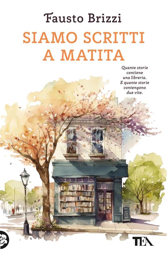 Siamo scritti a matita - Fausto Brizzi - copertina