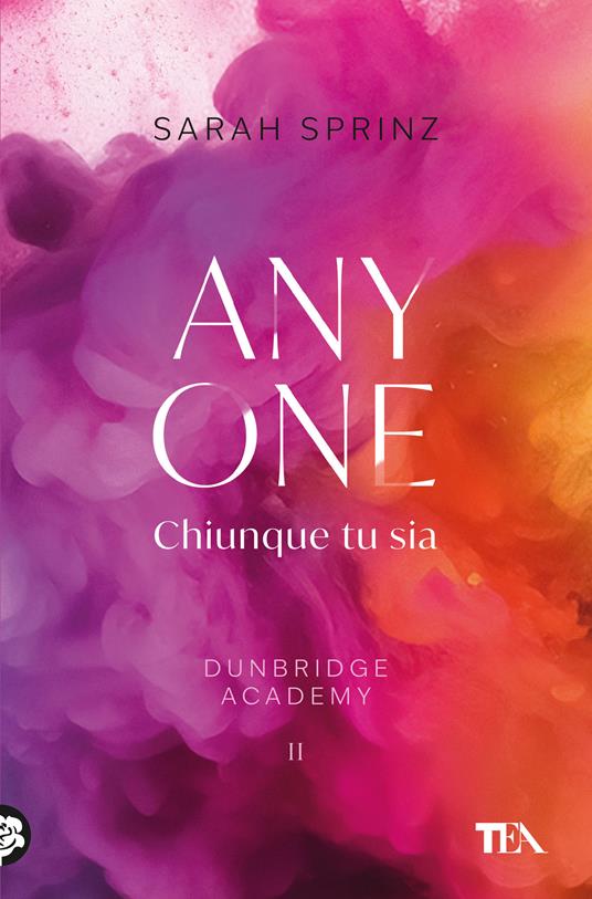 Anyone. Chiunque tu sia. Dunbridge Academy - Sarah Sprinz - copertina