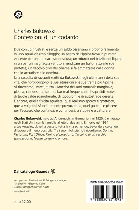 Confessioni di un codardo - Charles Bukowski - 2