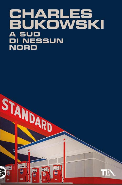 A sud di nessun nord. Storie di una vita sepolta - Charles Bukowski - copertina