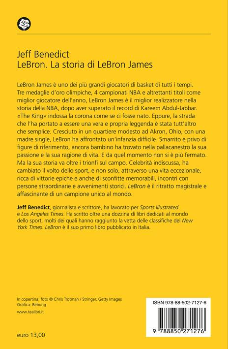 LeBron. La storia di LeBron James - Jeff Benedict - 2