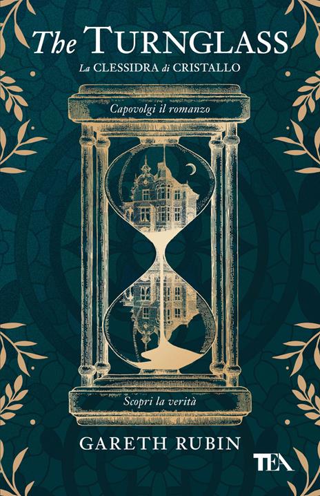 The turnglass. La clessidra di cristallo - Gareth Rubin - copertina