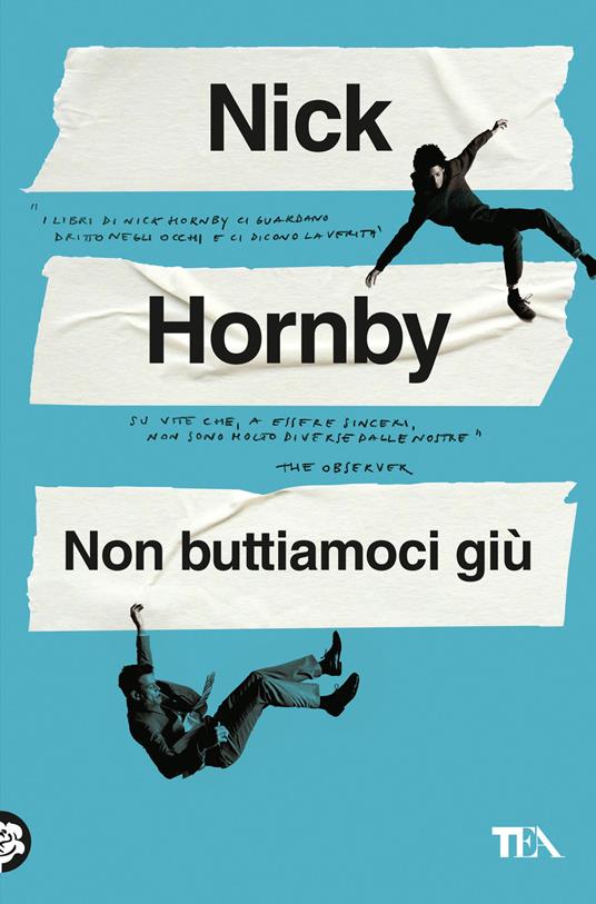 Non buttiamoci giù - Nick Hornby - copertina