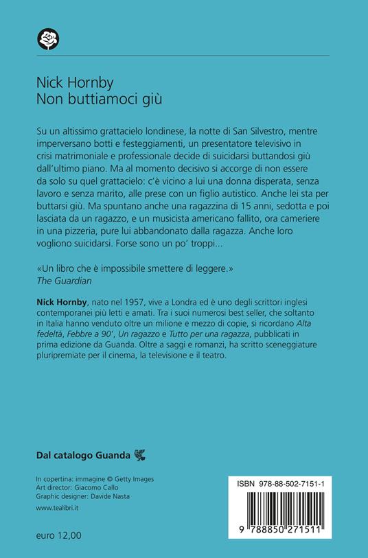 Non buttiamoci giù - Nick Hornby - 2
