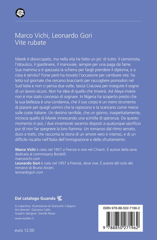 Vite rubate - Marco Vichi,Leonardo Gori - 2