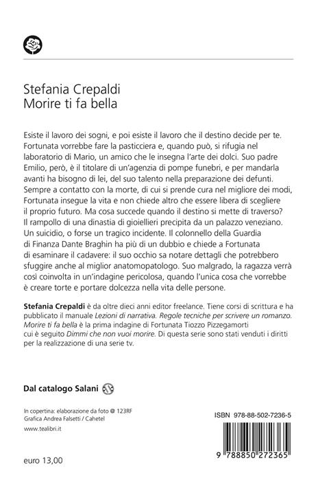 Morire ti fa bella - Stefania Crepaldi - 2