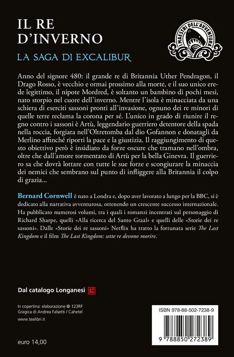 Il re d'inverno. Excalibur. Nuova ediz. - Bernard Cornwell - 2