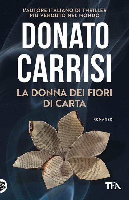 La donna dei fiori di carta - Donato Carrisi - copertina