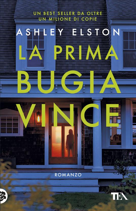 La prima bugia vince - Ashley Elston - copertina