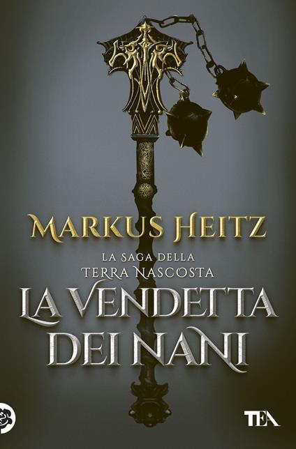 La vendetta dei nani - Markus Heitz - copertina