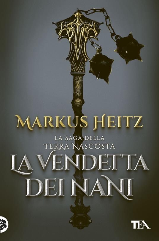 La vendetta dei nani - Markus Heitz - copertina