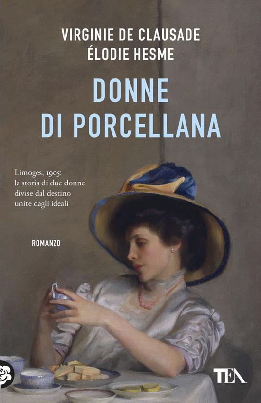 Donne di porcellana - Virginie De Clausade,Élodie Hesme - copertina