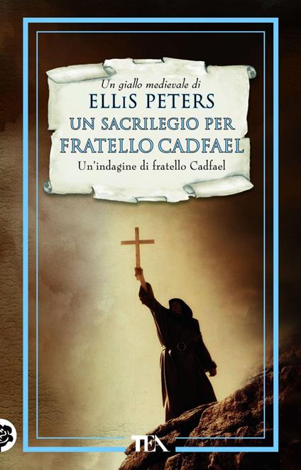 Un sacrilegio per fratello Cadfael - Ellis Peters,E. Pelitti - ebook