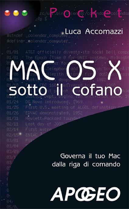 Mac OS X sotto il cofano - Luca Accomazzi - ebook