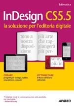 InDesign CS5.5. La soluzione per l'editoria digitale