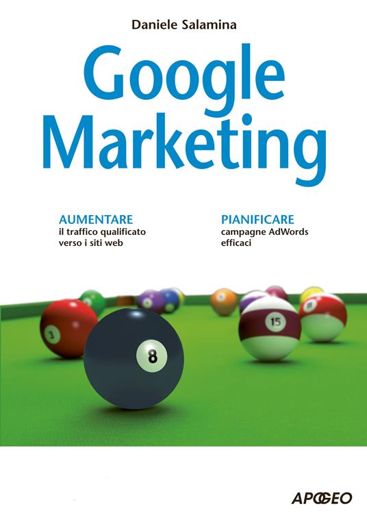 Google marketing - Daniele Salamina - ebook