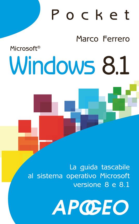 Windows 8.1 - Marco Ferrero - ebook