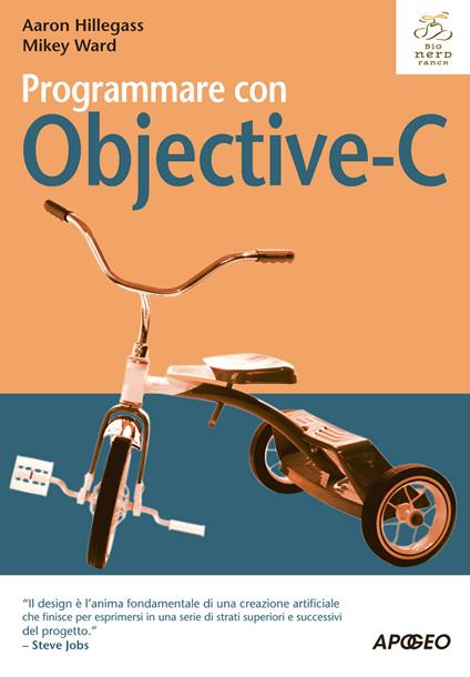 Programmare con Objective-C - Aaron Hillegass,Mikey Ward,A. Donato,G. Panico - ebook