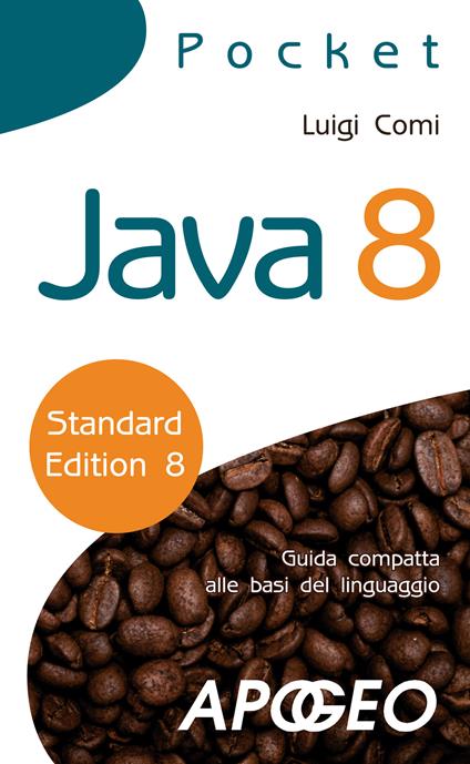 Java 8 - Luigi Comi - ebook