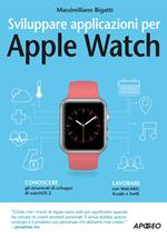 Sviluppare applicazioni per Apple Watch