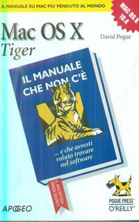 Mac OS X Tiger. Il manuale che non c'è