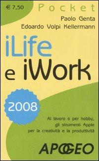 iLife e iWork 2008 - Paolo Genta,Edoardo Volpi Kellermann - copertina